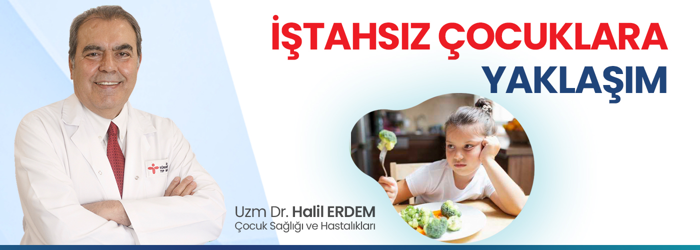 İştahsız Çocuklara Yaklaşım
